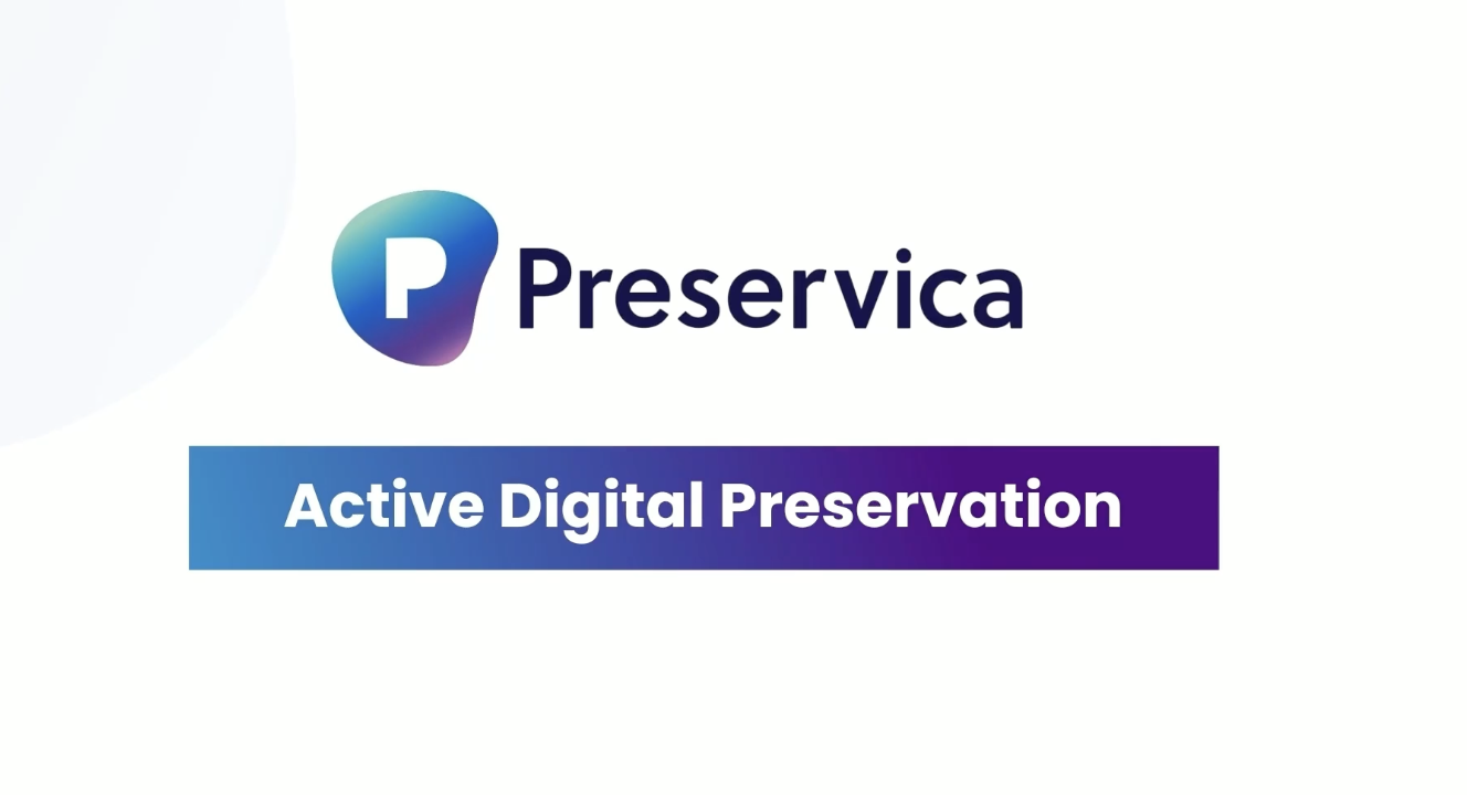 Preservica Active Digital Preservation
